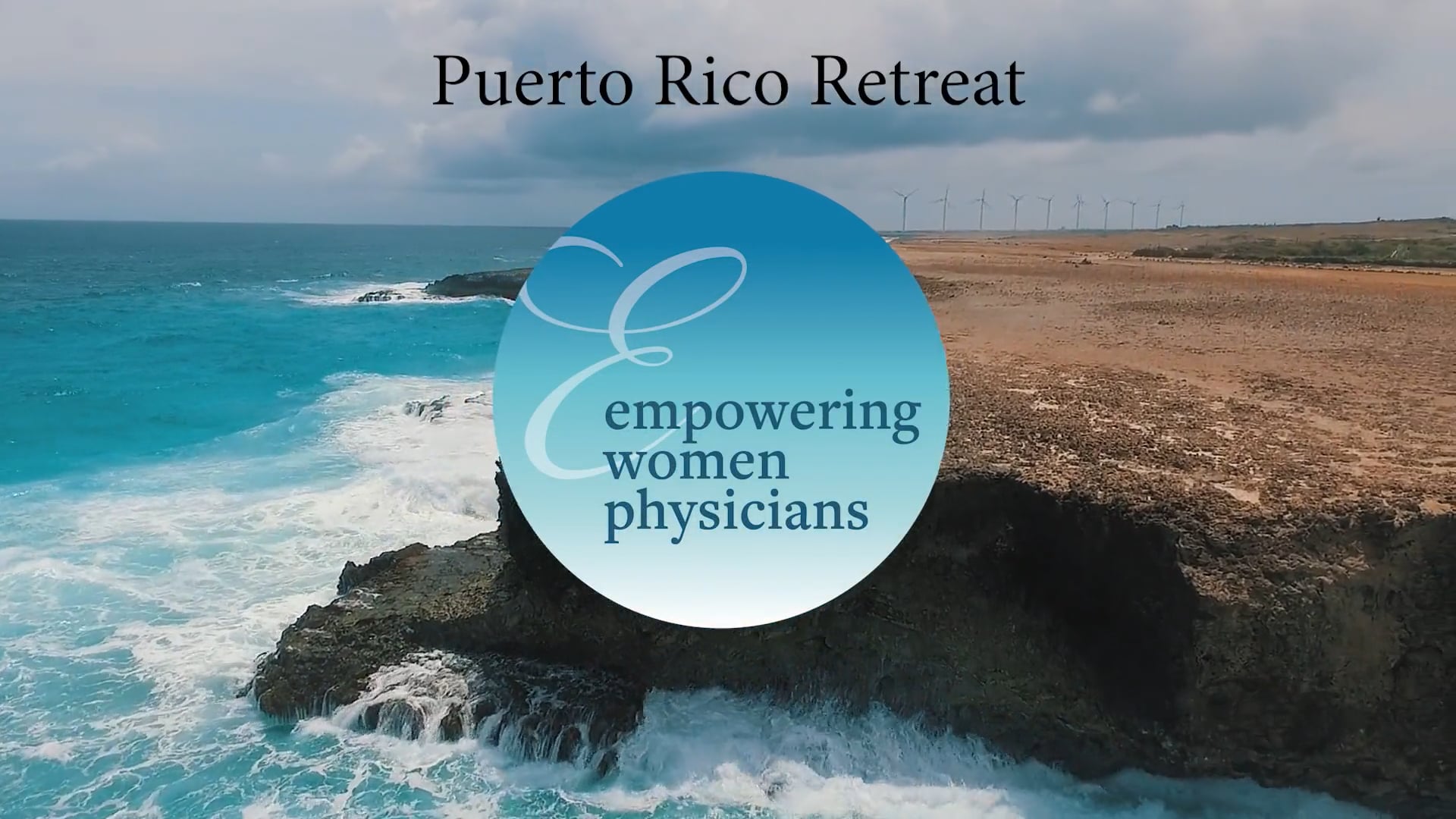 EWP Puerto Rico Retreat 